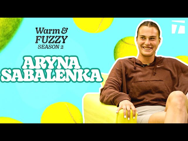 Aryna Sabalenka | Warm & Fuzzy Season 2