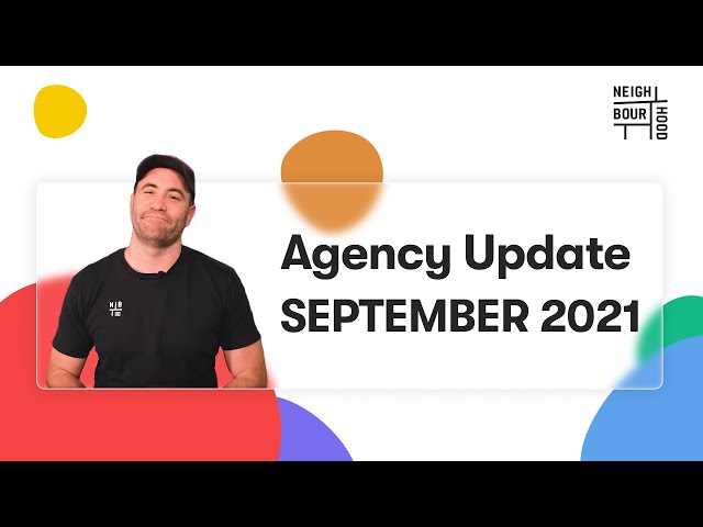 NBH Agency Update September 2021 – Latest Agency news, Marketing Metrics, Software Spotlight