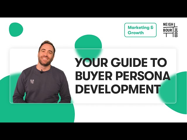 A Guide to Buyer Persona Development - Create the Buyer Persona at your Own