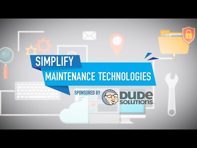 Simplifying Maintenance Tech