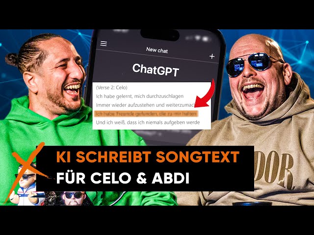 Celo & Abdi über Nina Chubas Geständnis, Songwriting mit ChatGPT, Künstler nutzen Reimmaschinen