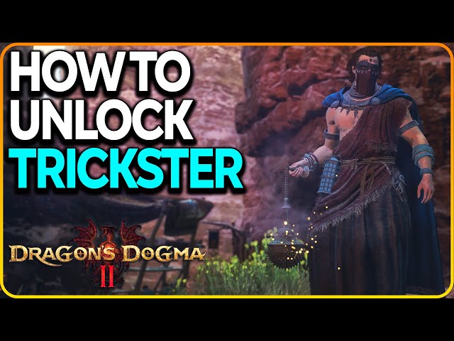 Unlocking the Trickster Vocation in Dragon's Dogma 2