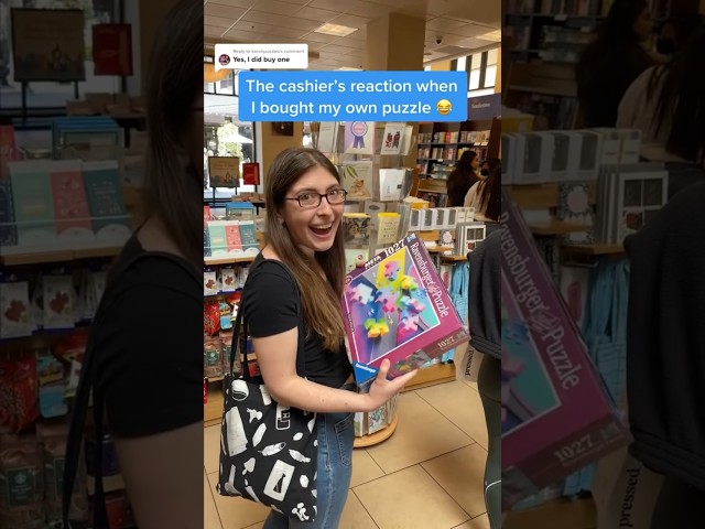 The cashier's reaction when I bought my own puzzle 😂