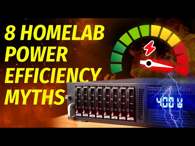 Busting 8 Common Homelab Power Efficiency Myths