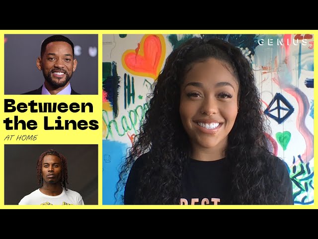 Jordyn Woods Explains Lyric References (Playboi Carti, Will Smith, Rick Ross) | Between The Lines