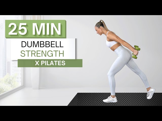 25 min DUMBBELL STRENGTH x PILATES WORKOUT | Full Body | Warm Up + Cool Down