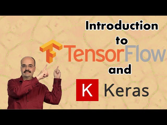 Introduction to Tensorflow & Keras for Deep Learning with Python (3.2)