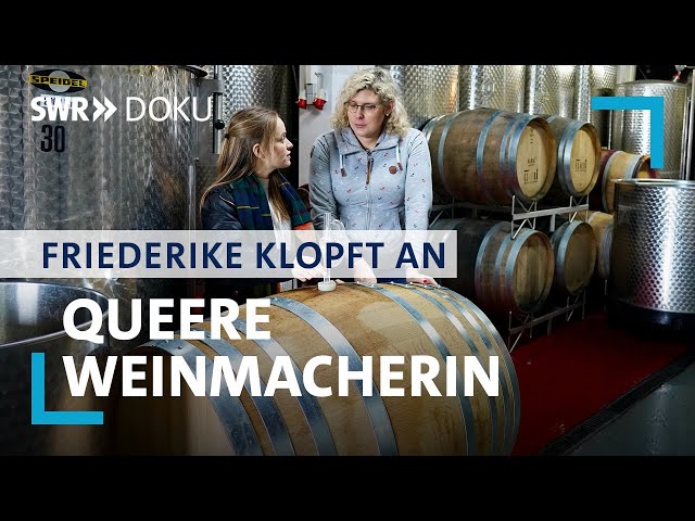 Simona, die queere Weinmacherin  | Friederike klopft an (3/3) | SWR Doku