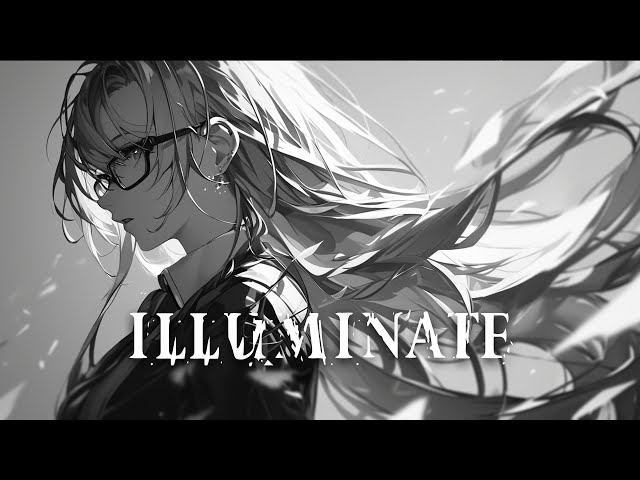 Nightcore - Illuminate (Lyrics)