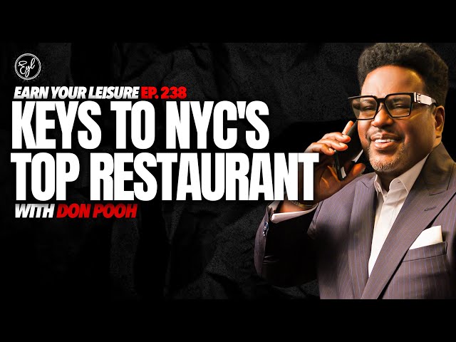 Don Pooh on Running NYC's Top Restaurant, Owning a Food Franchise, & Being a Music Manager
