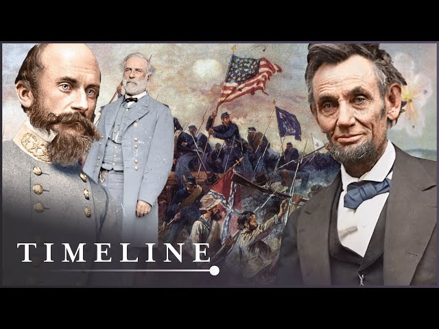 1861-1865: The Complete Story Of The American Civil War | History Of Warfare | Timeline