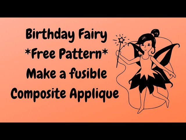 Fairy Applique ***Free Pattern*** Learn to make a composite applique