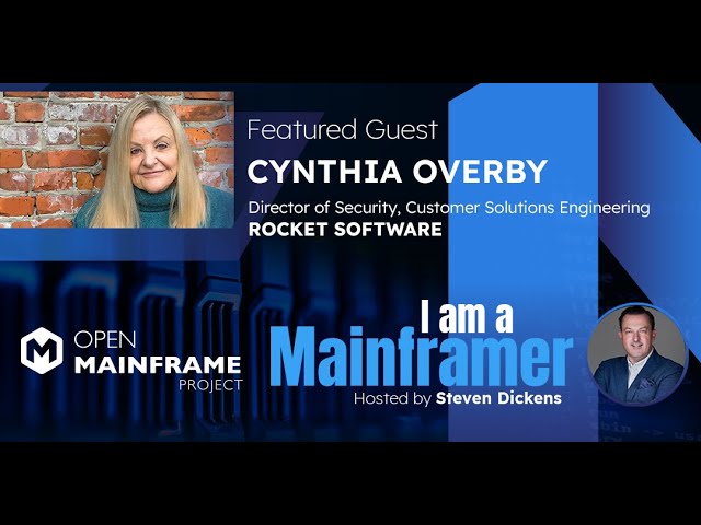 I am a Mainframer Cynthia Overby