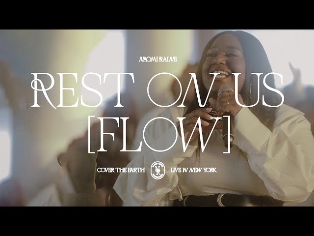 Naomi Raine - Rest On Us (Flow) [Official Video]