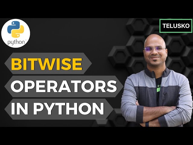 #15 Python Tutorial for Beginners | Python BitWise Operators
