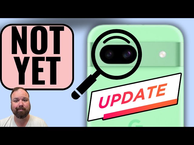 Google Pixel May Update Will Be Huge! (Not Here Yet)