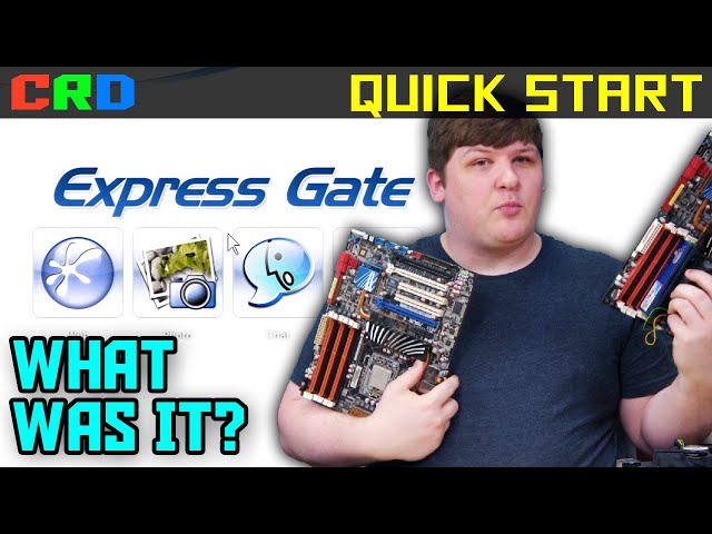 Quick Start Ep 2: What The Heck Was Asus Express Gate?