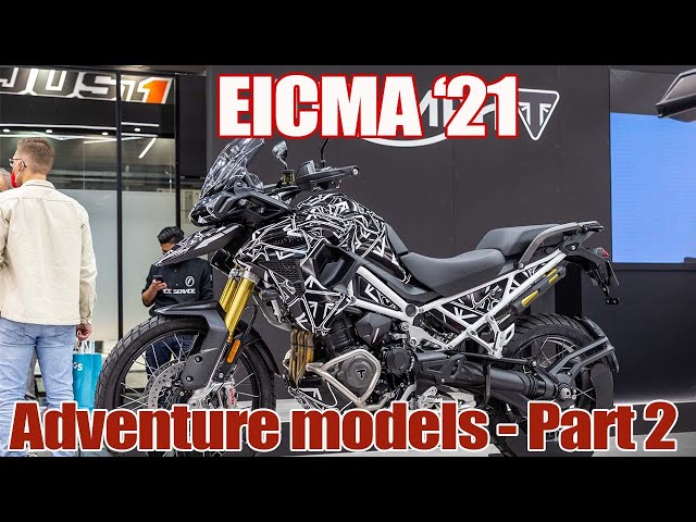 EICMA '21 - Adventure models: Part 2