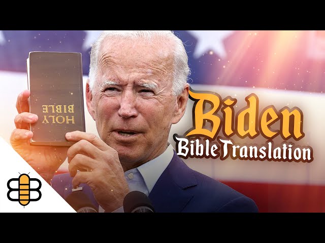 Introducing The Biden Bible Translation