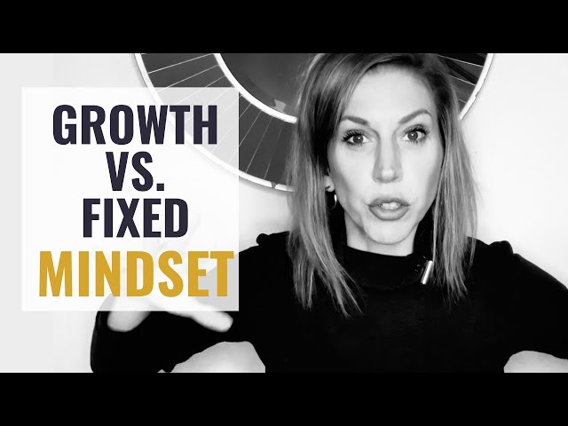 Mental Strength Building Skill: Get a Growth Mindset