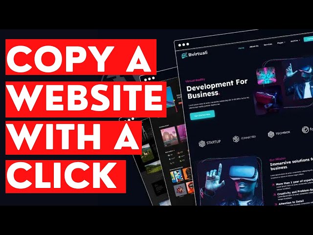 How to Copy a Website Clone Them and Make Them Your Own