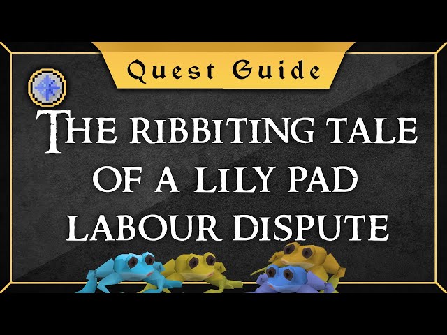 [Quest Guide] The ribbiting tale of a lily pad labour dispute
