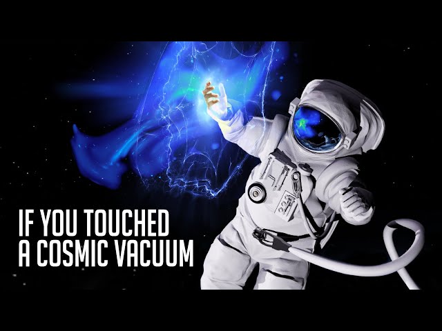 What Would Happen If You Touched a Cosmic Vacuum?