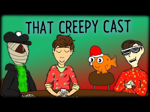That Creepy Cast