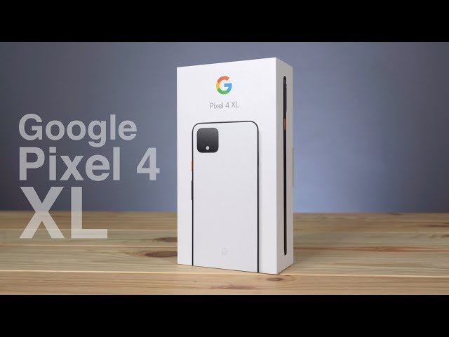 UNBOXING The Google PIXEL 4 XL