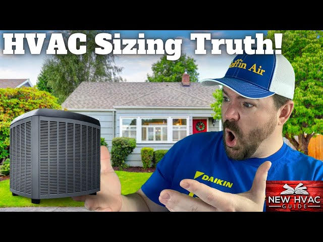 The Crazy Truth About HVAC Sizing!