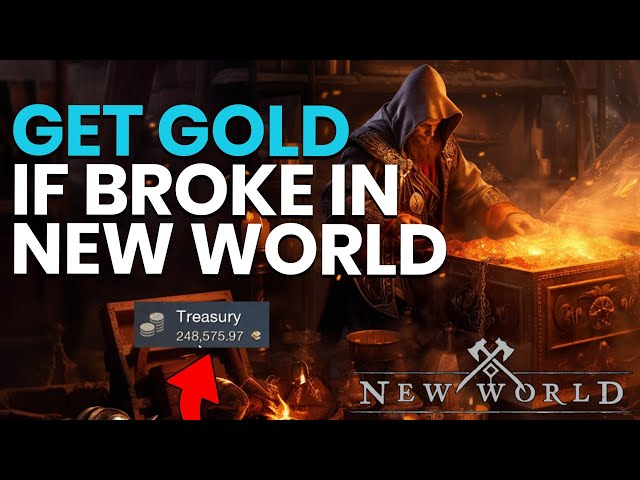 New World: Make Gold Even If You Broke And Can't Craft 250! (Guide)