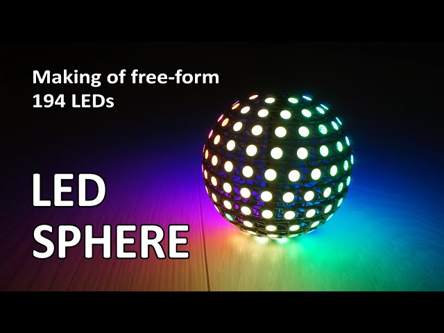 LED sphere with 194 LEDs and how to build it