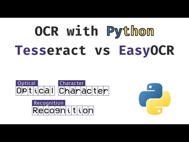 Optical Character Recognition with Python (Tesseract vs EasyOCR)