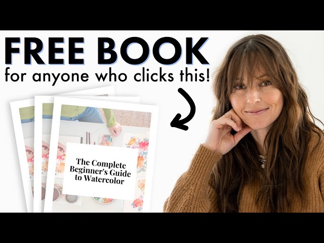 The Complete Beginner's Guide to Watercolor BOOK!