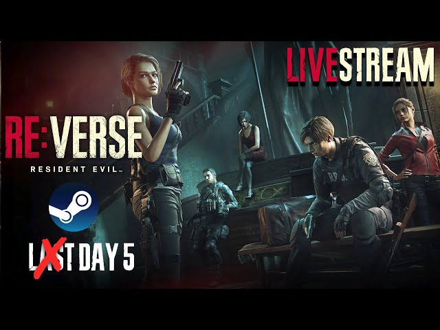 RESIDENT EVIL RE:Verse STEAM - Open Beta Gameplay Day 5 | Comic Filter Off