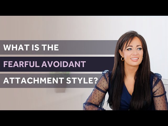 What Is the Fearful Avoidant Attachment Style?