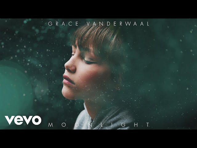 Grace VanderWaal - Moonlight (Audio)