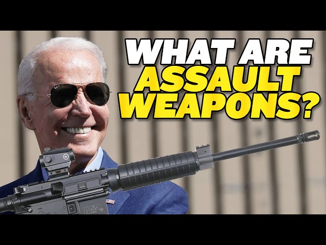 Biden Wants to Ban Assault Weapons