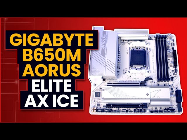 Gigabyte B650M AORUS ELITE AX ICE Overview