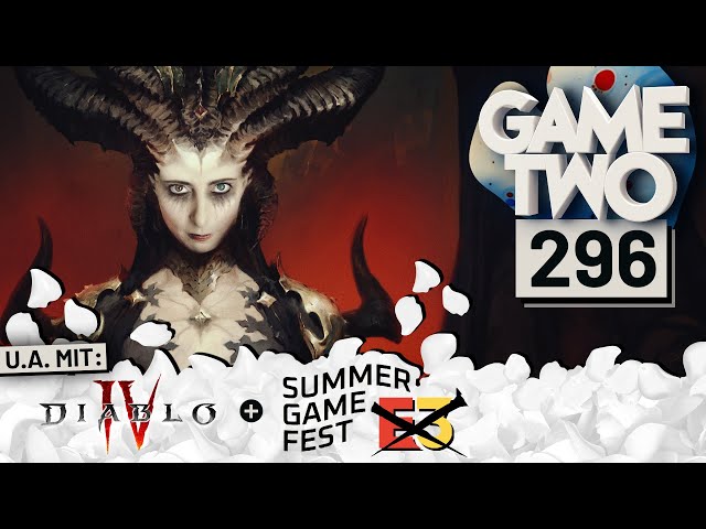 Diablo IV, E3-Ersatz: Summer Games Fest, Prince of Persia | GAME TWO #296