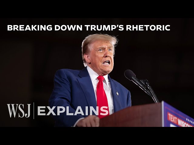 From ‘Bloodbath’ to ‘Vermin:’ Trump’s Rhetorical Tactics, Explained | WSJ