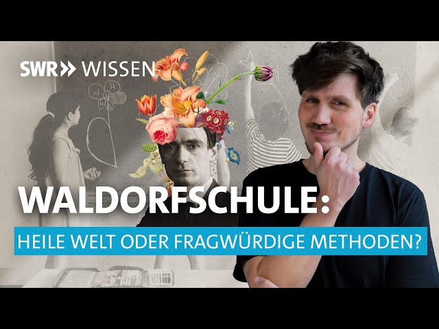 Frank Seibert in der Waldorfschule - auf den Spuren der Anthroposophie | SWR Wissen