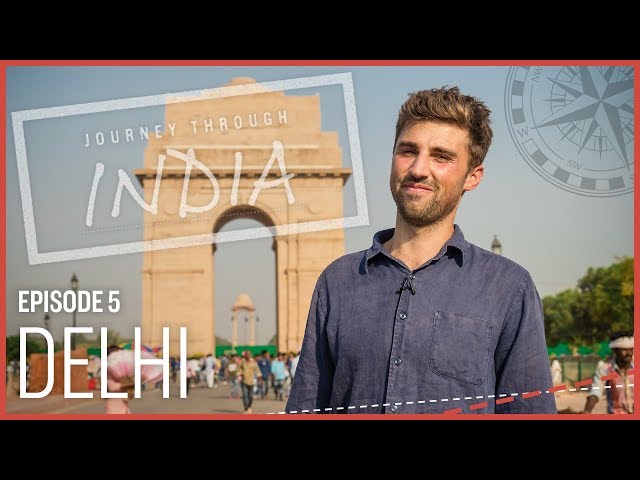 Journey Through India: Delhi | CNBC International