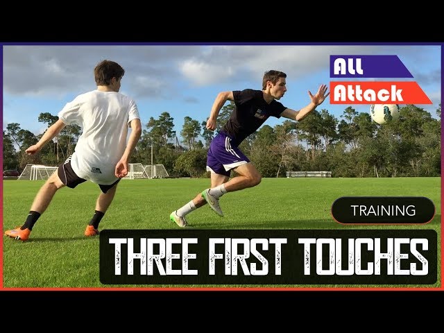Three Types of First Touches!