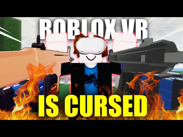 Roblox VR Is CURSED!!