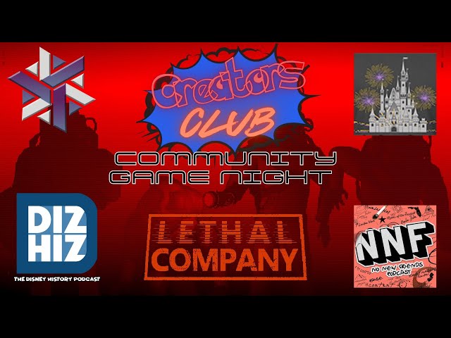 Lethal Company LIVE! Creators Club Game Night