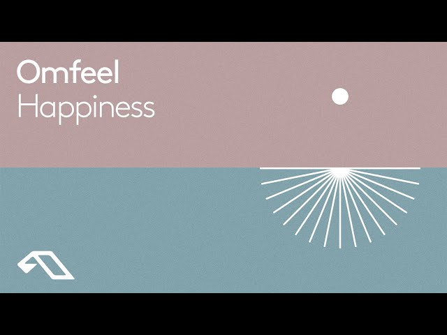 Omfeel - Happiness