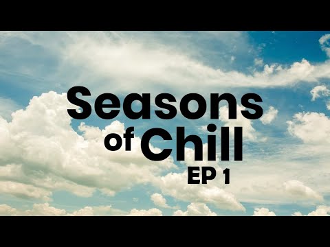 Seasons of Chill