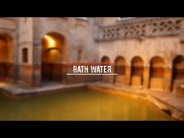 Bath Water