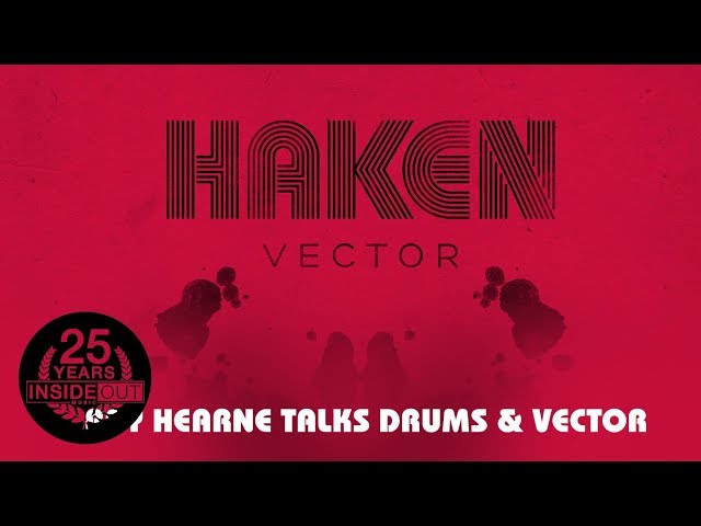 HAKEN - Ray Hearne Talks Drums & Vector